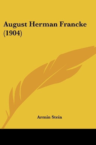 August Herman Francke (1904)