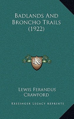 Badlands And Broncho Trails (1922)