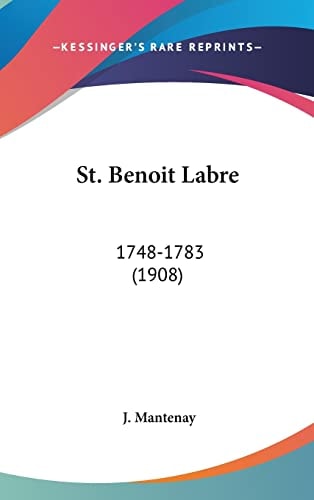 St. Benoit Labre 1748-1783 (1908)