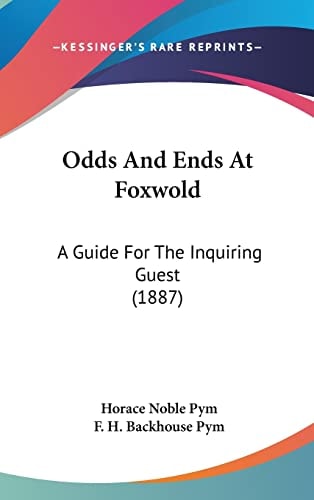 Odds And Ends At Foxwold A Guide For The Inquiring Guest (1887)