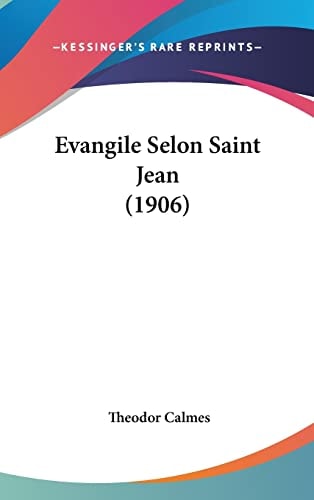 Evangile Selon Saint Jean (1906)