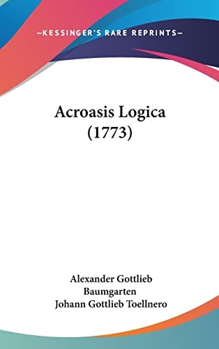 Acroasis Logica (1773)