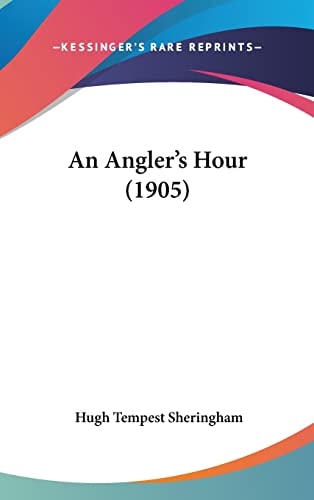 An Angler's Hour (1905)