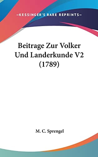 Beitrage Zur Volker Und Landerkunde V2 (1789)
