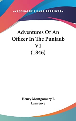 Adventures Of An Officer In The Punjaub V1 (1846)