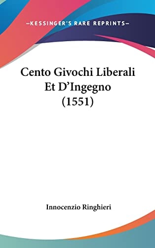 Cento Givochi Liberali Et D'Ingegno (1551)