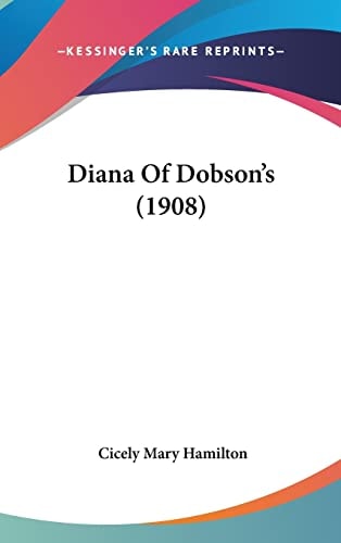 Diana Of Dobson's (1908)