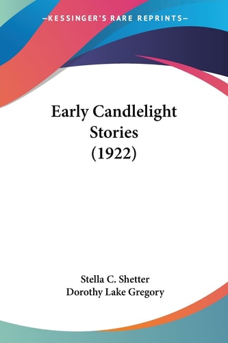 Early Candlelight Stories (1922)