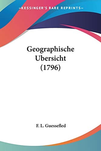 Geographische Ubersicht (1796)