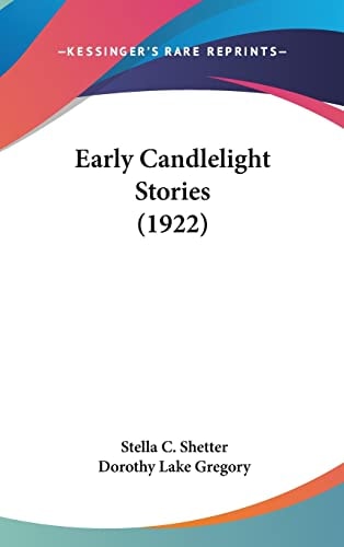 Early Candlelight Stories (1922)