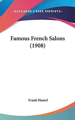 Famous French Salons (1908)