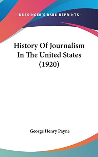 History of Journalism in the United States