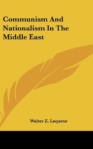 Communism and Nationalism in the Middle East