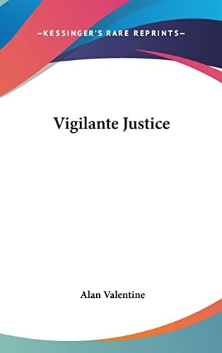 Vigilante Justice