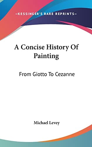 A Concise History Of Painting From Giotto To Cezanne
