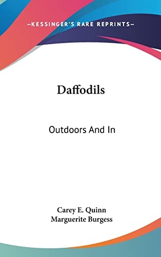 Daffodils Outdoors And In