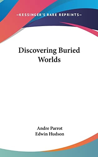 Discovering Buried Worlds