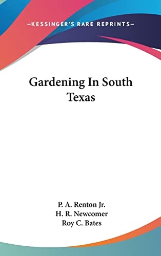 Gardening in South Texas