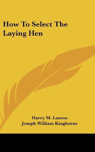 How to Select the Laying Hen