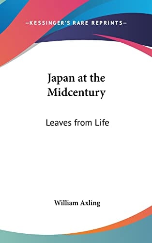 Japan at the Midcentury Leaves from Life