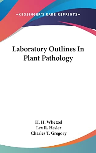 Laboratory Outlines in Plant Pathology