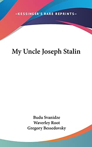My Uncle Joseph Stalin