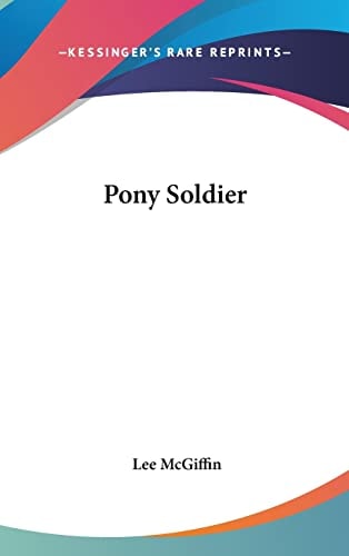 Pony Soldier