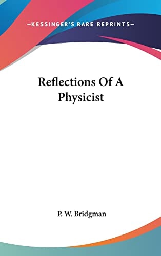 Reflections of a Physicist