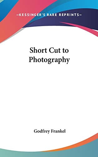 Short Cut to Photography