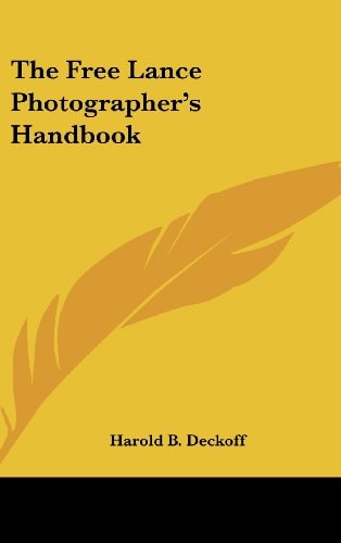The Free Lance Photographer's Handbook