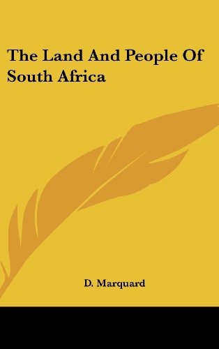 The Land and People of South Africa