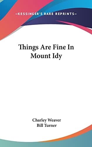 Things Are Fine in Mount Idy