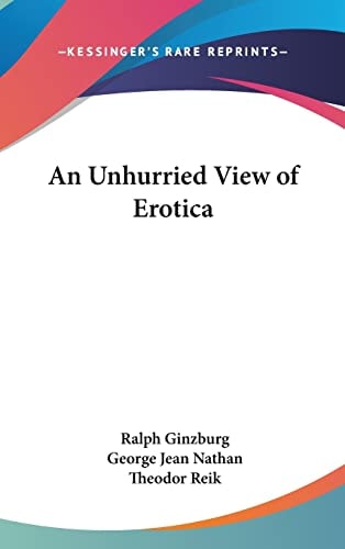 An Unhurried View of Erotica