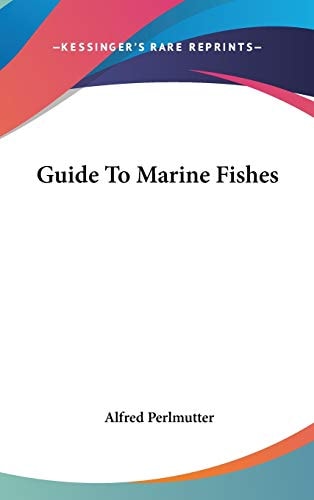 Guide to Marine Fishes