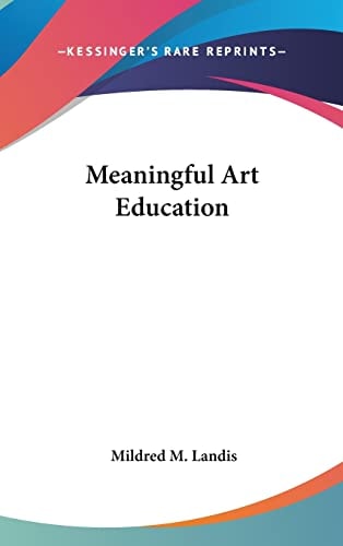 Meaningful Art Education