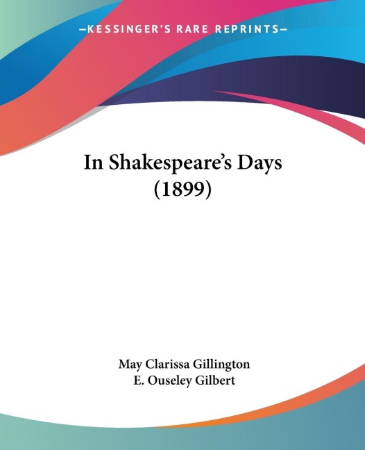 In Shakespeares Days (1899)