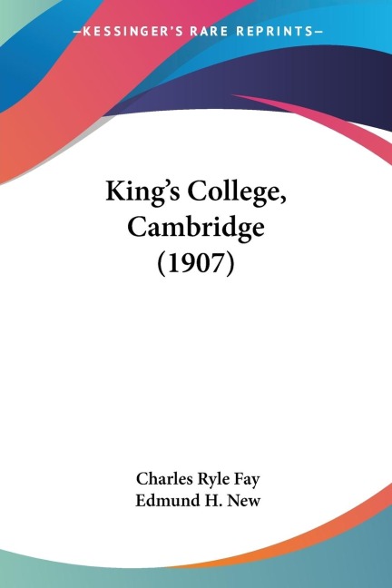 Kings College, Cambridge (1907)