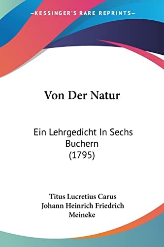 Von Der Natur Ein Lehrgedicht In Sechs Buchern (1795)