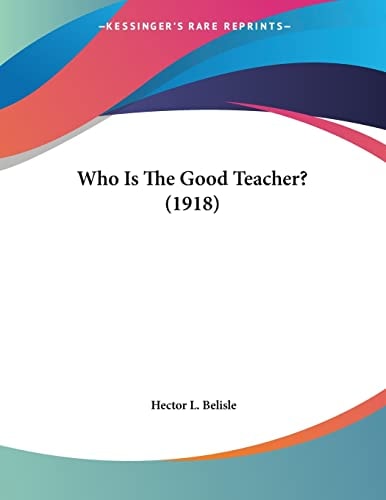 Who Is The Good Teacher? (1918)