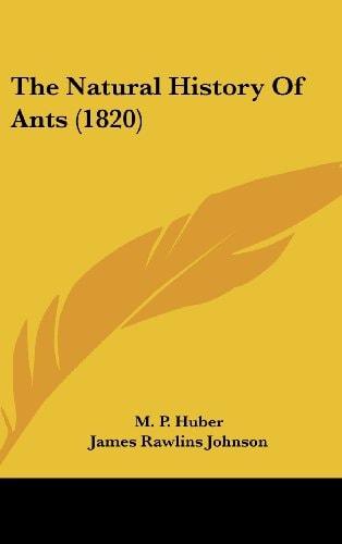 The Natural History Of Ants (1820)