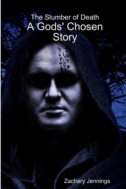The Slumber of Death: A Gods' Chosen Story
