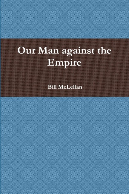 Our Man Against The Empire
