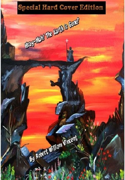 Hray-Mah! The Earth is Gone?