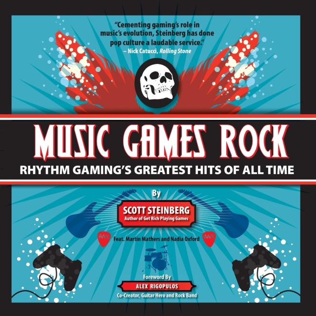 Music Games Rock: Rhythm Gamings Greatest Hits of All Time