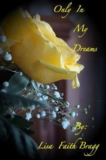 Only In my Dreams