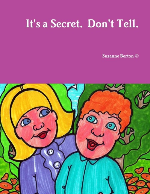 Its a Secret. Dont Tell.
