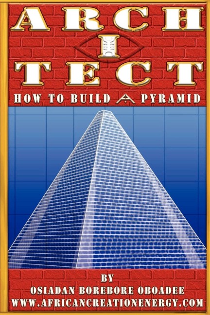 ARCH I TECT: How To Build A Pyramid