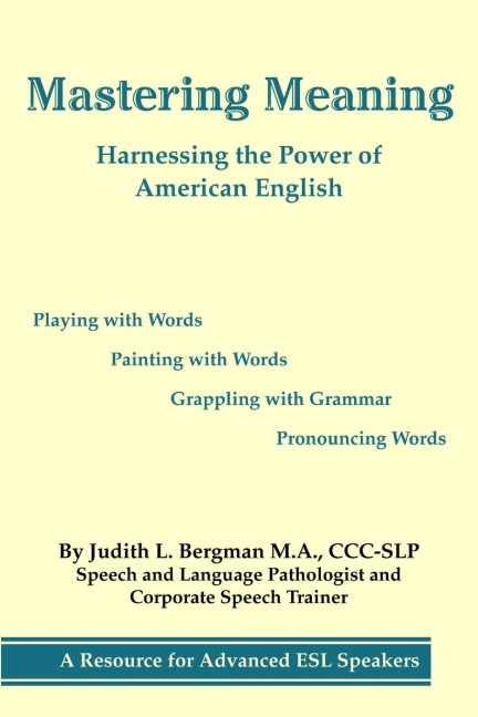 Mastering Meaning: Harnessing the Power of American English