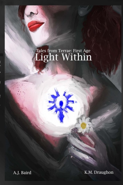 Light Within: Tales from Terrae: First Age