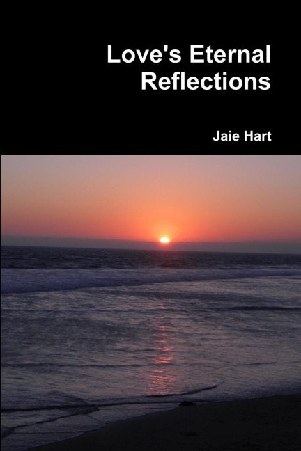 Loves Eternal Reflections